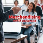 Merchandising per le Università
